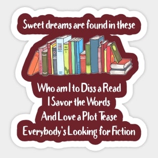 I Savor the Words and Love a Plot Tease Sticker